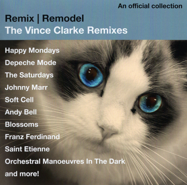 Remix / Remodel: The Vince Clarke Remixes