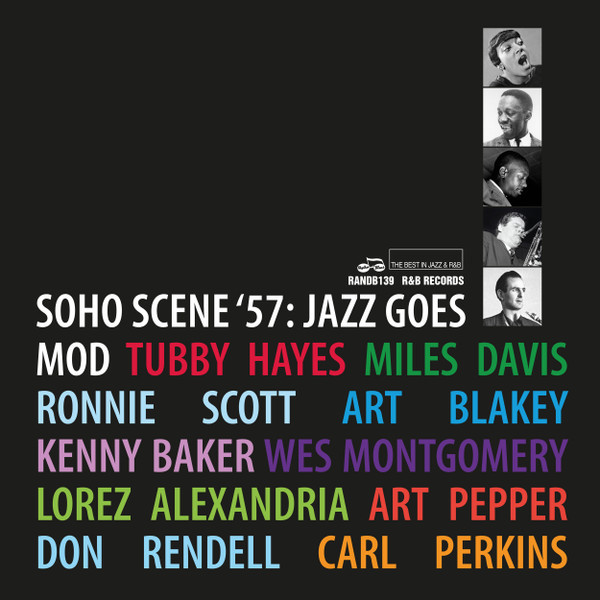 Soho Scene '57: Jazz Goes Mod