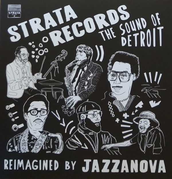 Strata Records - The Sound Of Detroit