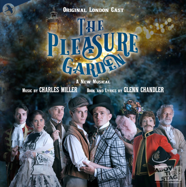 The Pleasure Garden - A New Musical (Original Cast Recording)