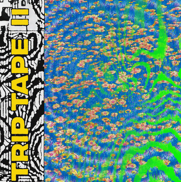 Trip Tape II (Green Vinyl)