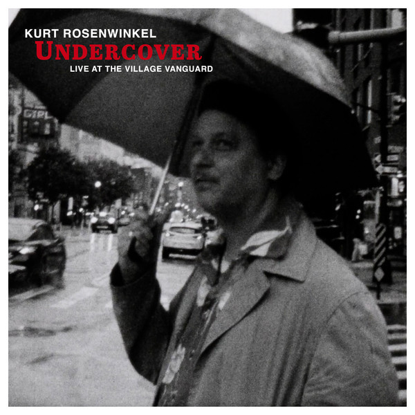 Undercover: Live At The Village Vanguard