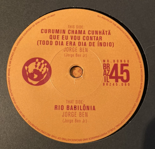Curumin Chama Cunhã Tã Que Eu Vou Contar (Todo Dia Era Dia De Indio) (7")