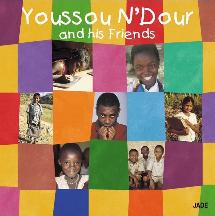 Youssou N'Dour And His Friends