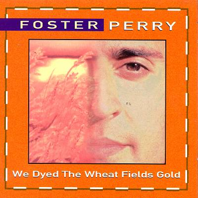 We Died The Wheat Fields Gold