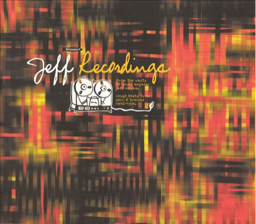 Jeff Recordings: Rough Beats from Trinidad &amp; Peru