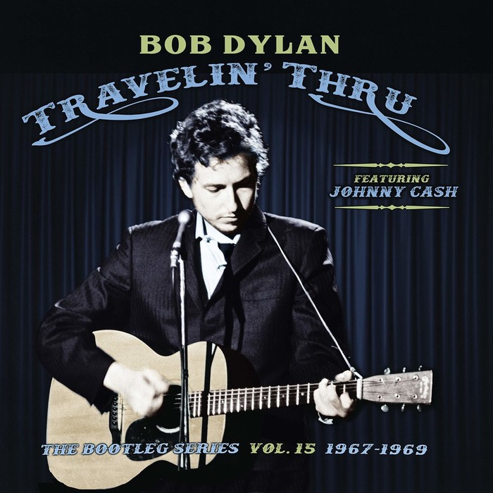 Travelin' Thru: The Bootleg Series Vol. 15 (1967-1969)