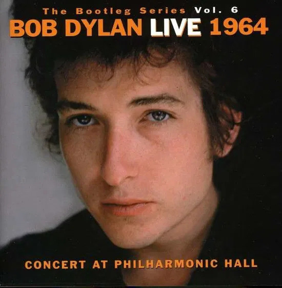 Live 1964: The Bootleg Series Vol. 6 (Concert At Philharmonic Hall)