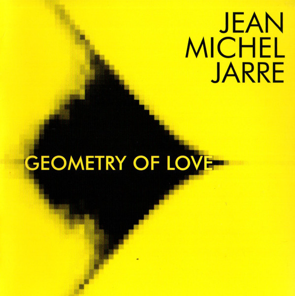 Geometry Of Love (Remastered)